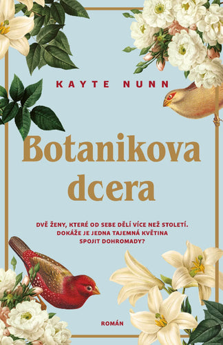 Botanikova dcera – Nunn Kayte