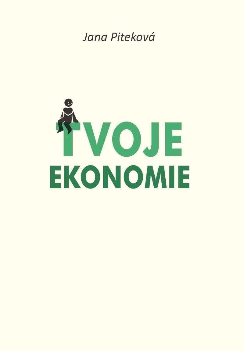 Tvoje ekonomie – Piteková Jana