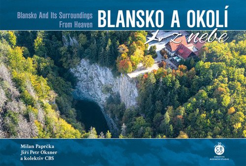Blansko a okolí z nebe – Paprčka Milan