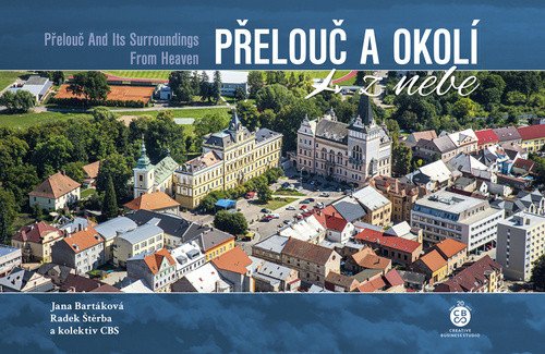 Přelouč a okolí z nebe – Bartáková Jana