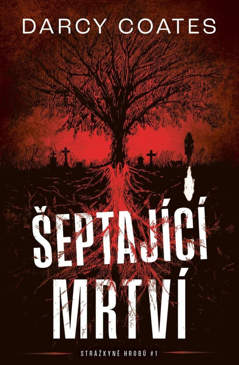 Šeptající mrtví – Coates Darcy