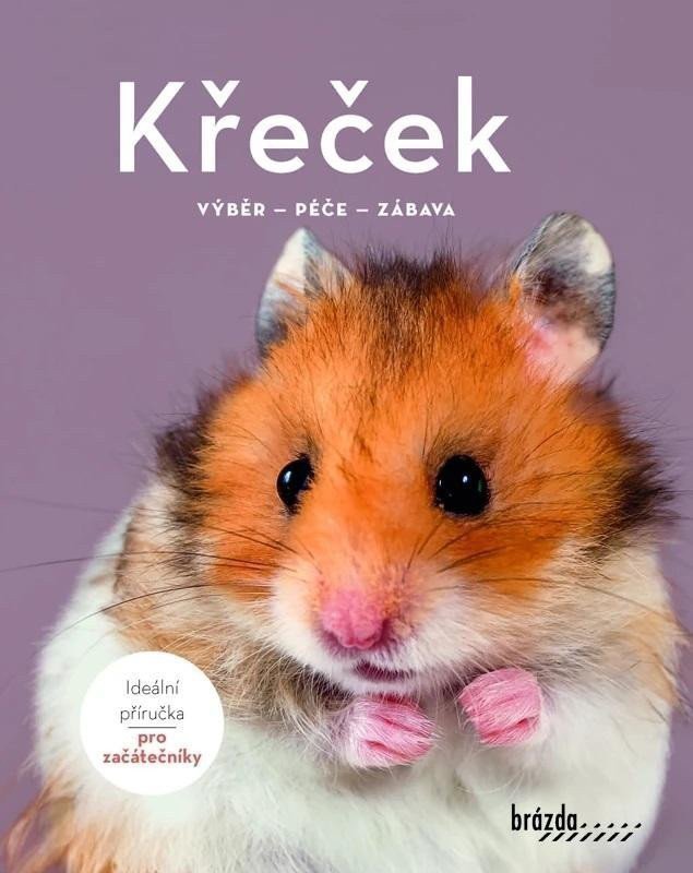 Křeček - Výběr péče zábava – Becková Angela