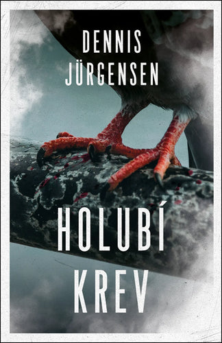 Holubí krev – Jürgensen Dennis