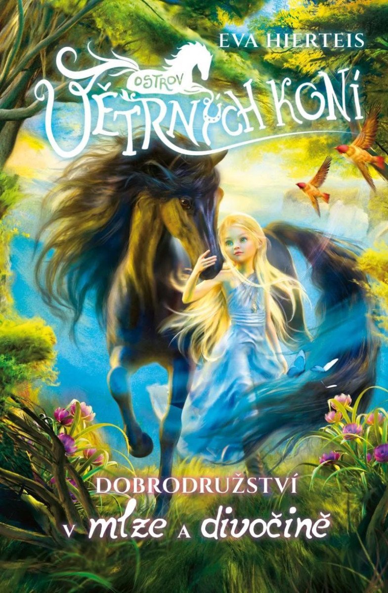 Ostrov větrných koní 2 - Dobrodružství z mlhy a divočiny – Hierteis Eva