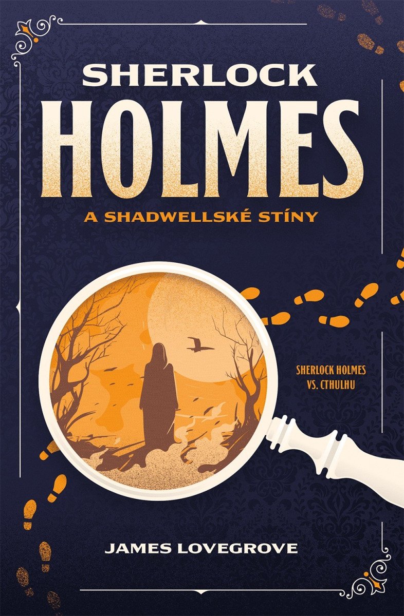 Sherlock Holmes a Shadwellské stíny – Lovegrove James