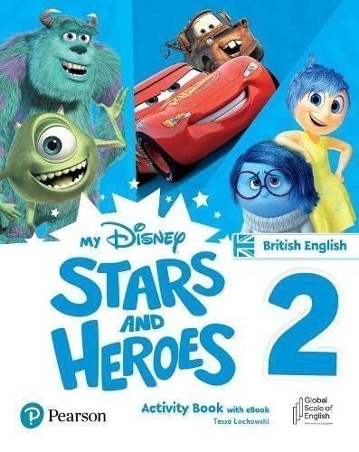 My Disney Stars and Heroes Level 2 Activity Book – Lochowski Tessa