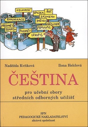 Čeština pro učební obory SOU – Kvítková Naděžda
