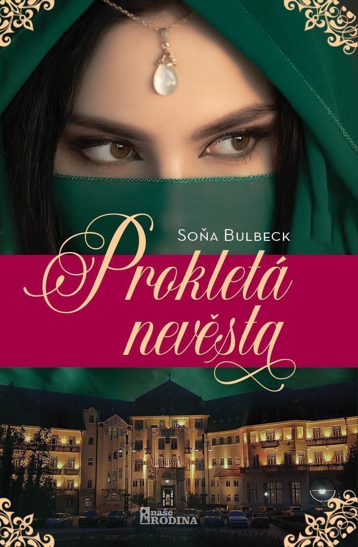 Prokletá nevěsta – Bulbeck Soňa