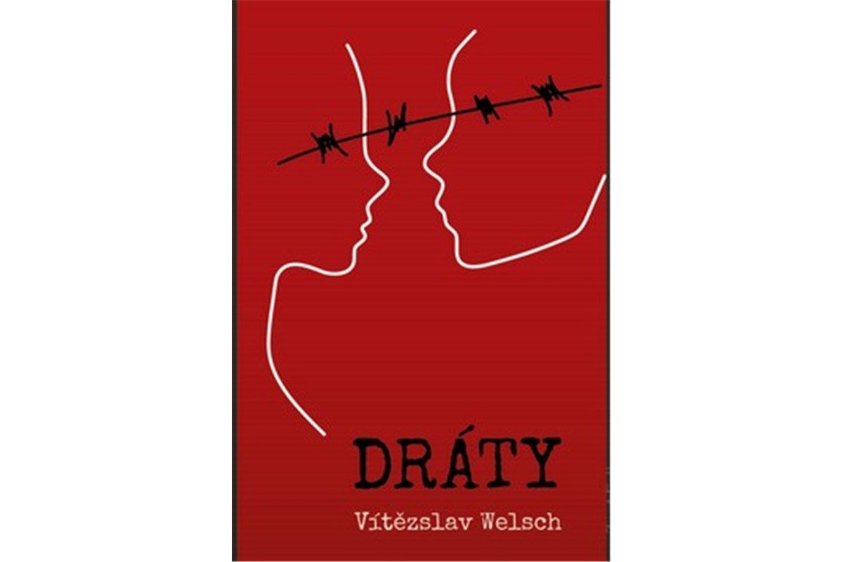 Dráty – Welsch Vítězslav