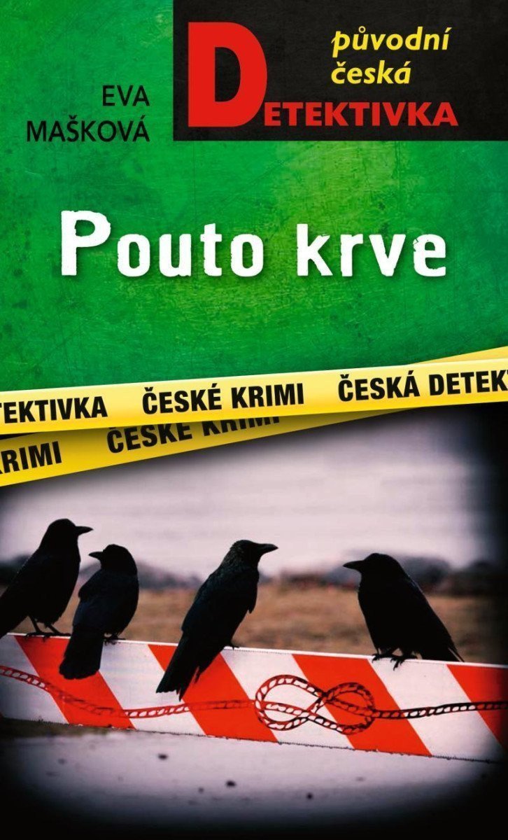 Pouto krve – Mašková Eva