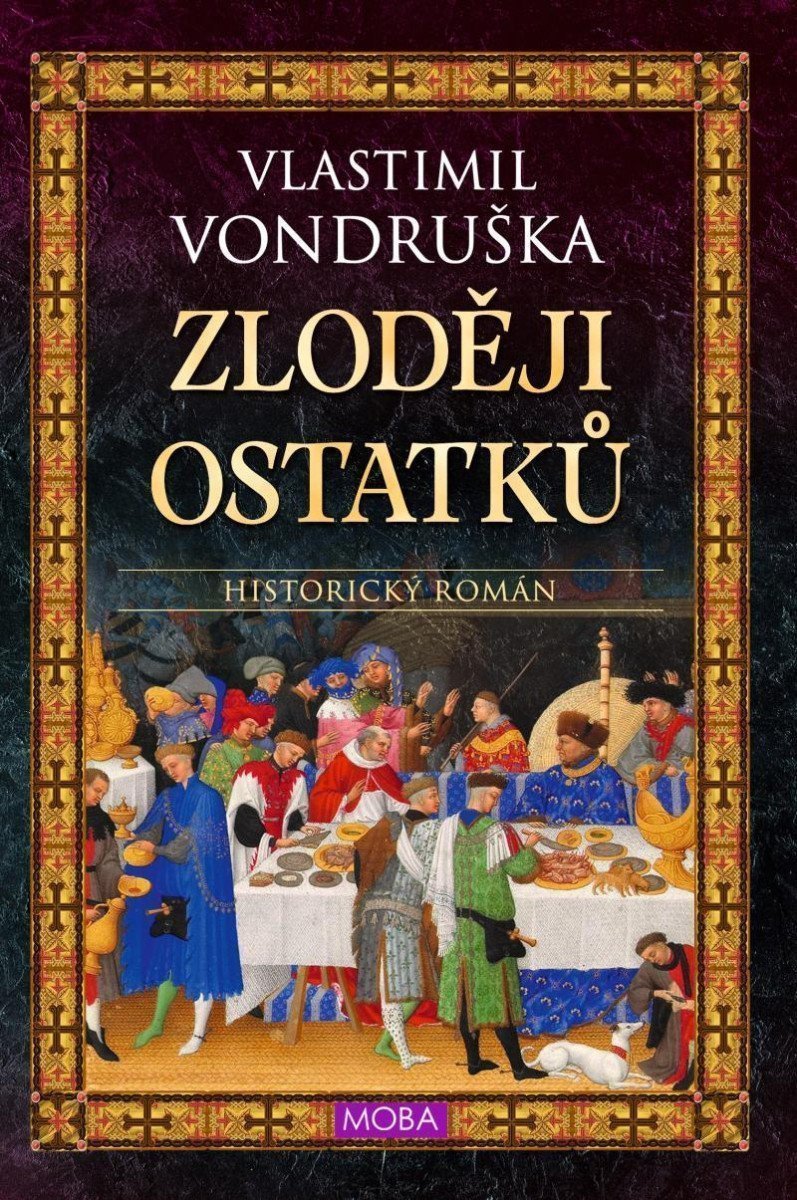 Zloději ostatků – Vondruška Vlastimil