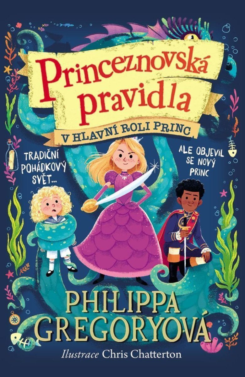 Princeznovská pravidla 2 - V hlavní roli princ – Gregory Philippa