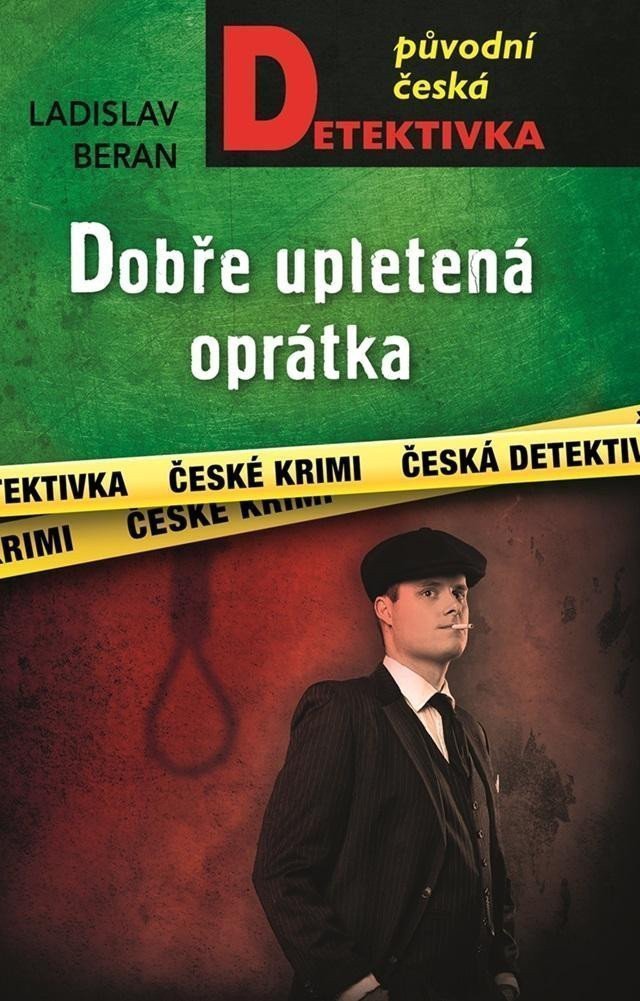 Dobře upletená oprátka – Beran Ladislav