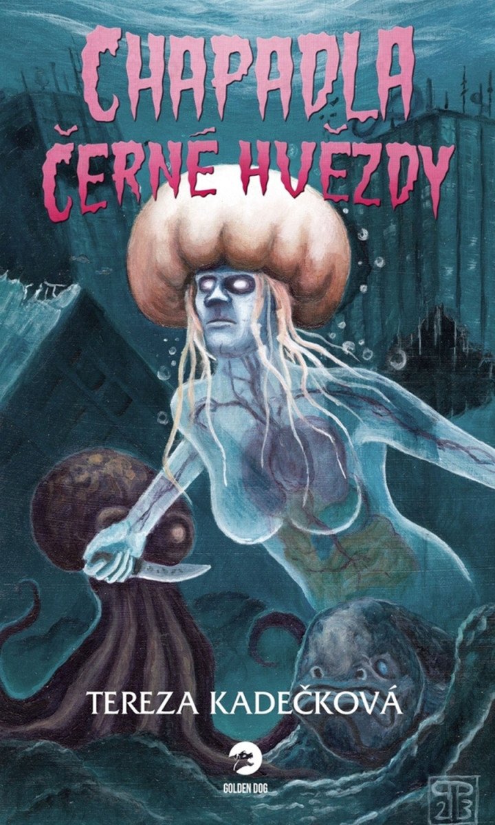 Chapadla Černé hvězdy – Kadečková Tereza