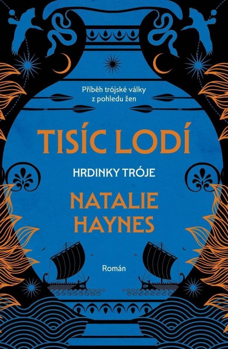 Tisíc lodí - Hrdinky Tróje – Haynes Natalie