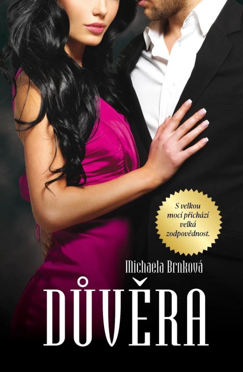 Důvěra – Brnková Michaela