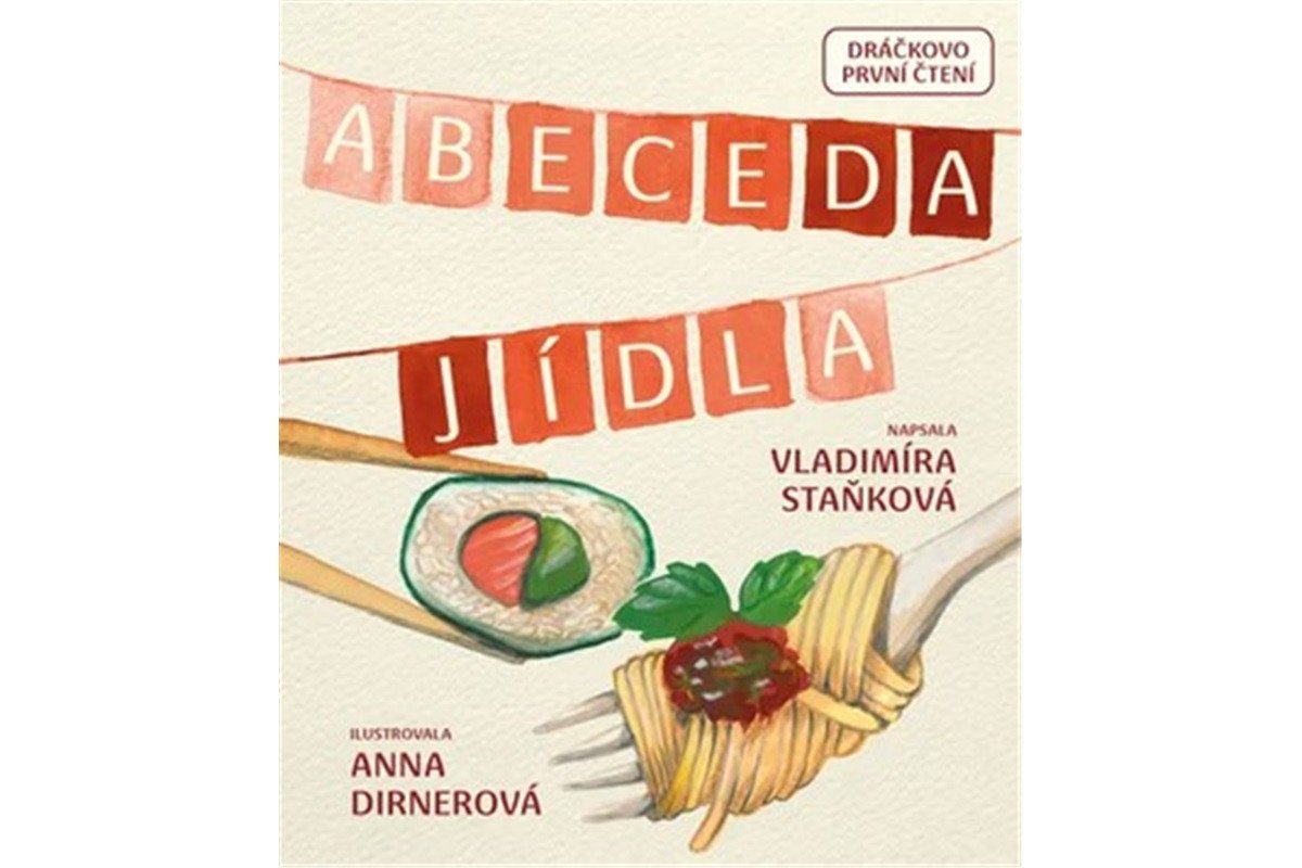 Abeceda Jídla – Staňková Vladimíra