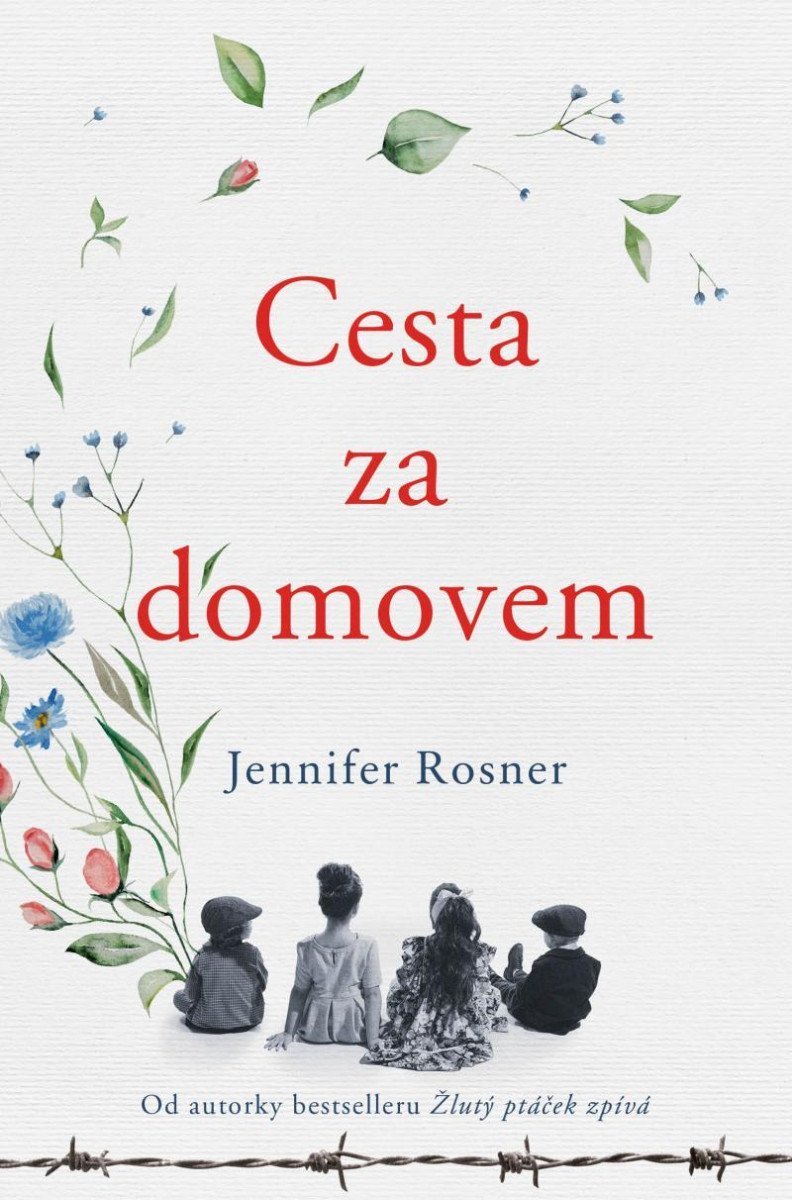 Cesta za domovem – Rosner Jennifer