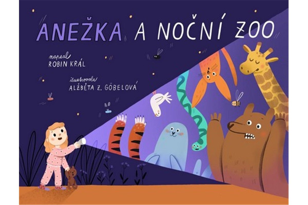 Anežka a noční ZOO – Král Robin