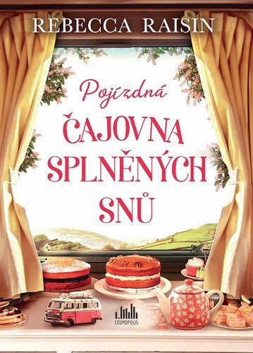 Pojízdná čajovna splněných snů – Raisin Rebecca