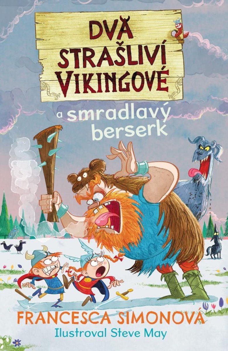 Dva strašliví vikingové 2 a smradlavý berserk – Simonová Francesca