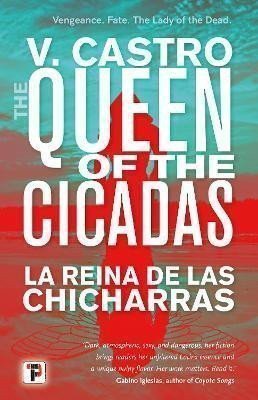 The Queen of the Cicadas – Castro V