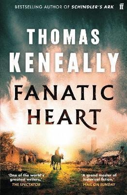 Fanatic Heart – Keneally Thomas