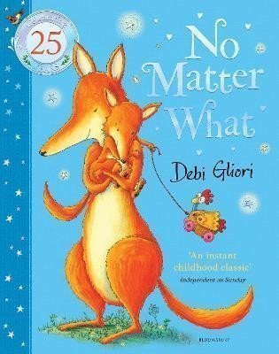 No Matter What: The Anniversary Edition – Gliori Debi (2024)