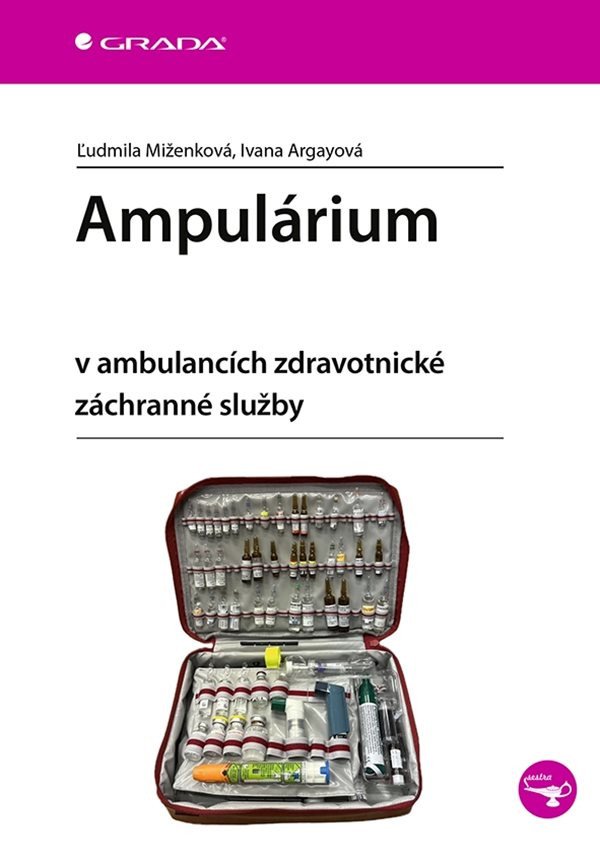 Ampulárium v ambulancích zdravotnické záchranné služby – Miženková Ludmila