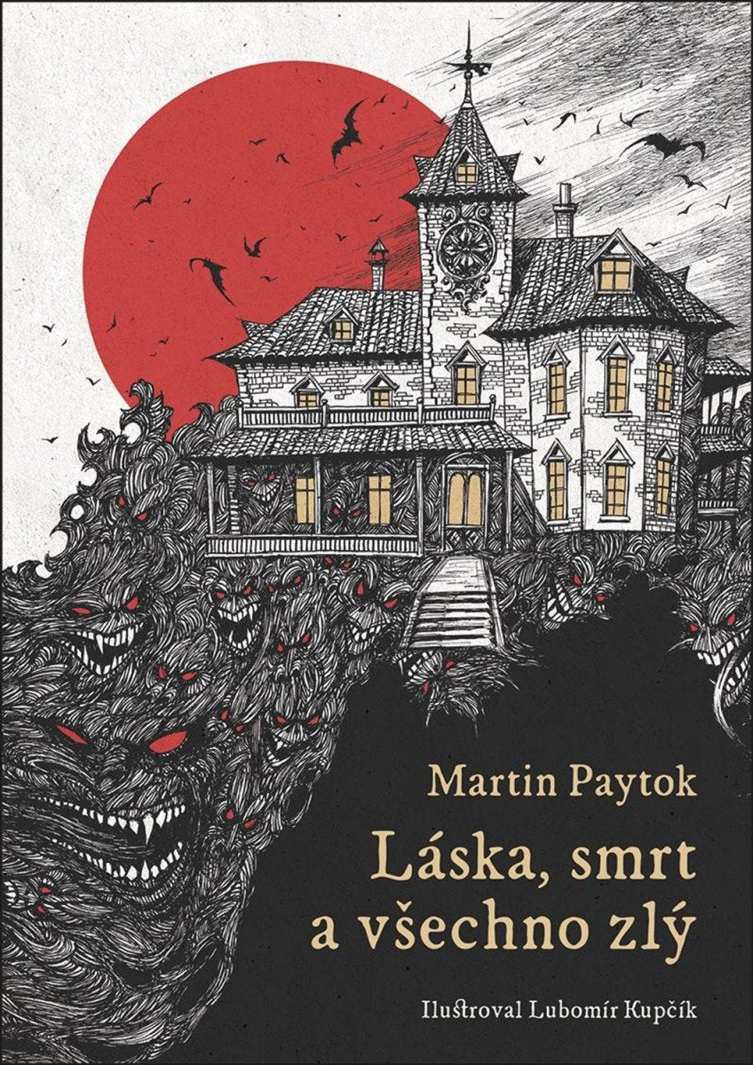 Láska smrt a všechno zlý – Paytok Martin