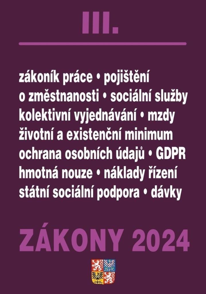Zákony III2024 Zákoník práce Pojištění Sociální služby