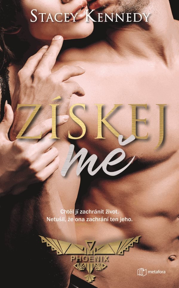 Získej mě – Kennedy Stacey