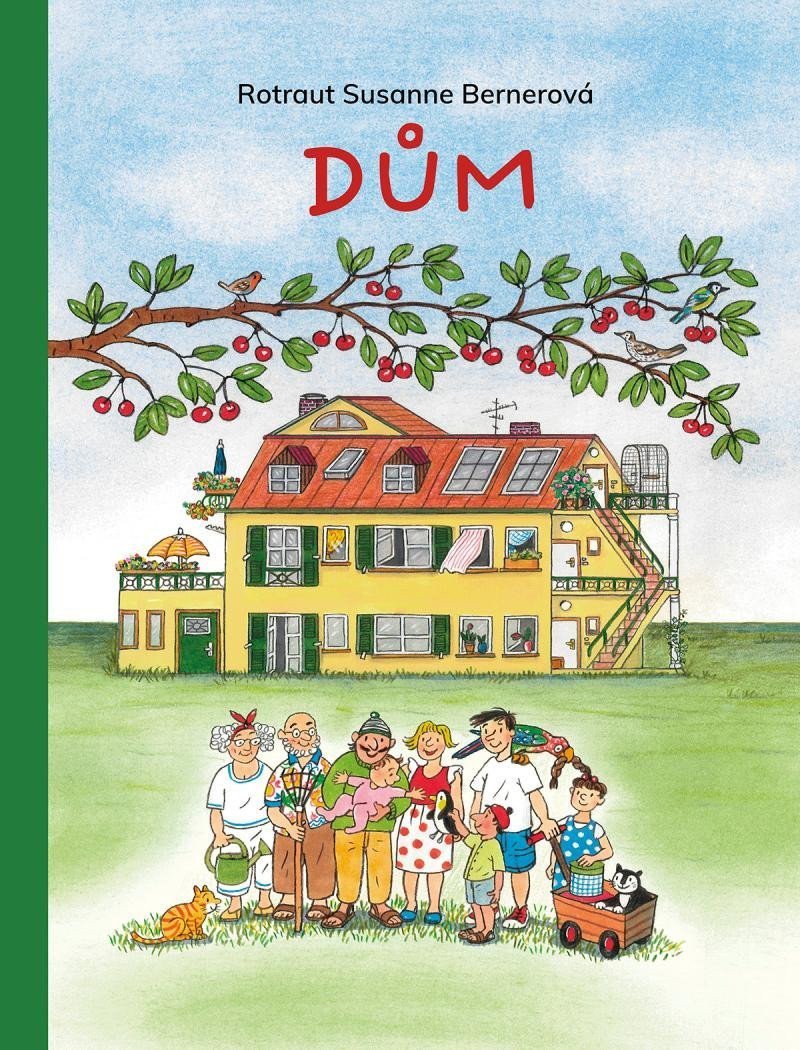 Dům – Bernerová Rotraut Susanne