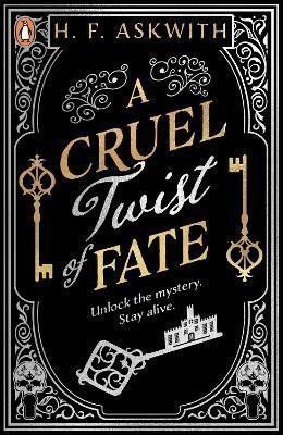 A Cruel Twist of Fate – Askwith H F