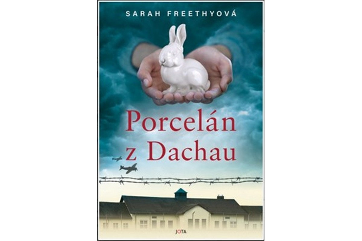 Porcelán z Dachau – Freethyová Sarah
