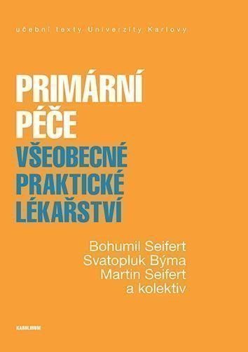 Primární péče - Všeobecné praktické lékařství – Seifert Bohumil (2024)
