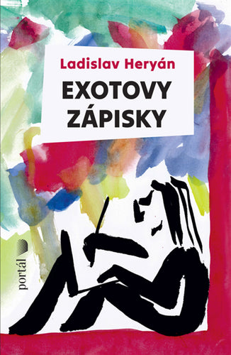 Exotovy zápisky – Heryán Ladislav