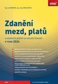 Zdanění mezd, platů a ostatních příjmů ze závislé činnosti v roce 2024 – Rindová Iva (2024)