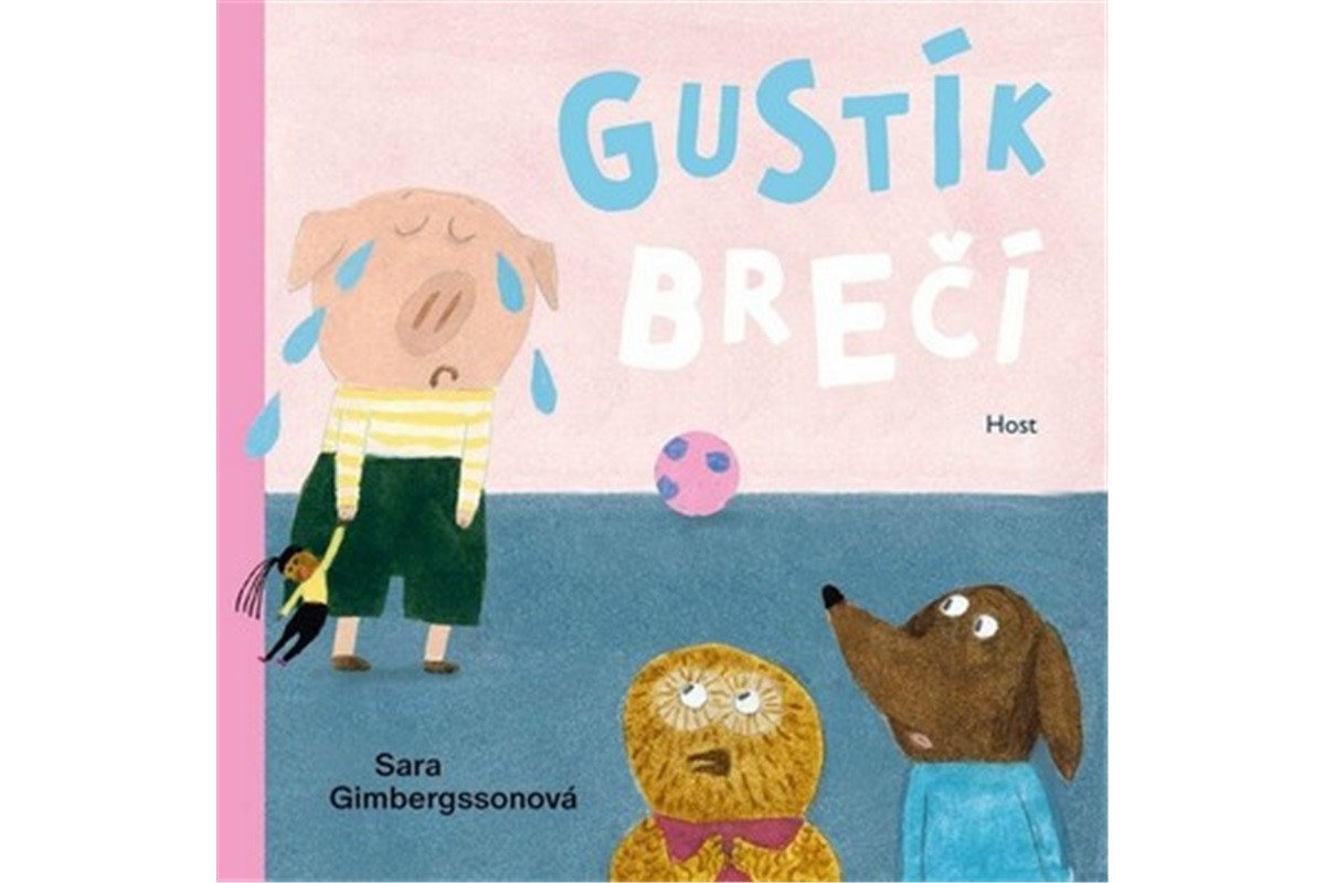 Gustík brečí – Gimbergssonová Sara