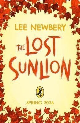 The Lost Sunlion – Newbery Lee