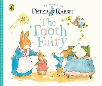 Peter Rabbit Tales The Tooth Fairy – Potterová Beatrix