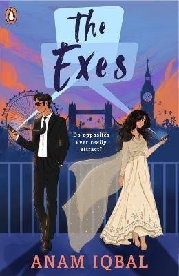 The Exes An Opposites Attract Romance – Iqbal Anam