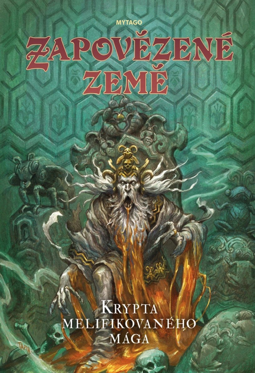 Zapovězené země - Krypta melifikovaného mága – group of authors