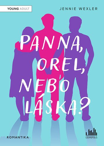 Panna orel nebo láska – Wexlerová Jennie