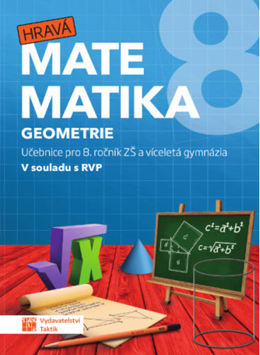 Hravá matematika 8 - Učebnice 2 díl geometrie