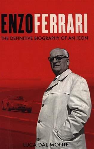 Enzo Ferrari: The definitive biography of Enzo Ferrari – Dal Monte Luca (2024)