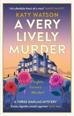 A Very Lively Murder – Watson Katy