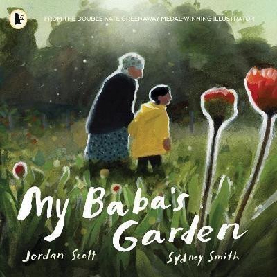 My Babas Garden – Scott Jordan