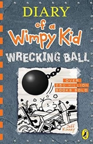 Diary of a Wimpy Kid 14 : Wrecking Ball – Kinney Jeff (2021)
