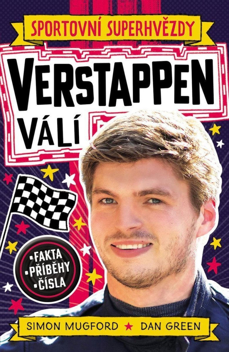 Sportovní superhvězdy Verstappen - Fakta příběhy čísla – Mugford Simon